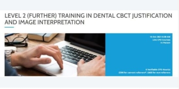 Level 2 Training in Dental CBCT Justification and Image Interpretation
